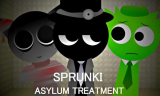 Sprunki Asylum Treatment
