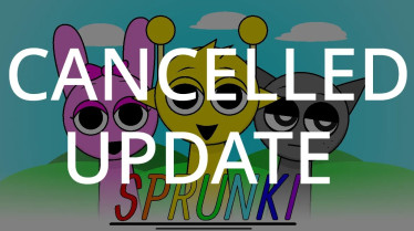 Sprunki Cancelled Update img