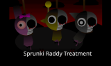 Sprunki Raddy Treatment