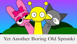 Yet Another Boring Old Sprunki Mod Yet Another Boring Old Sprunki Mod img